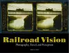 Railroad Vision – Photography, Travel, and Perception cover