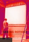 Seeing Rothko cover