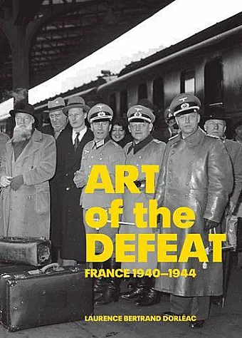 Art of Defeat – France 1940–1944 cover