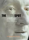 The Blind Spot – An Essay on the Relations Between  Painting and Sculpture in the Modern Age cover