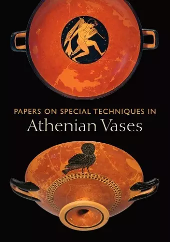 Papers on Special Techniques in Athenian Vases cover