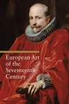 European Art of the Seventeenth Century cover