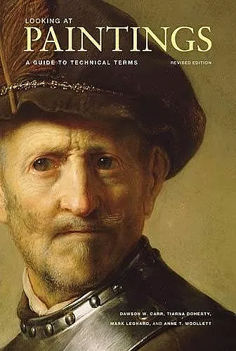 Looking at Paintings – A Guide to Technical Terms,  Revised Edition cover