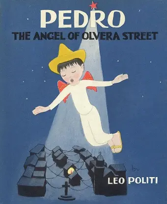 Pedro – The Angel of Olvera Street cover
