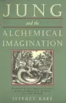 Jung and the Alchemical Imagination cover
