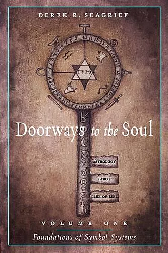 Doorways to the Soul, Volume One: Foundations of Symbol Systems cover