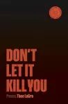 Don't Let It Kill You cover