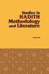 Studies in Hadith Methodology and Literature cover