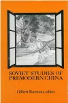 Soviet Studies of Premodern China cover