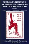 Science and Medicine in Twentieth-Century China cover