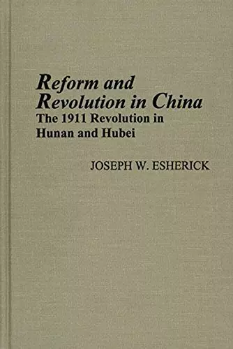 Reform and Revolution in China cover