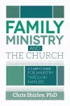 Family Ministry and The Church cover