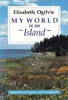 My World Is an Island (Gay's Island, Maine) cover