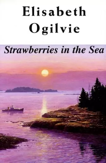 Strawberries in the Sea (Joanna Bennett's Island Series cover