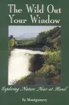 The Wild Out Your Window cover