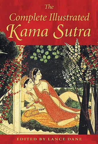 The Complete Illustrated Kama Sutra cover