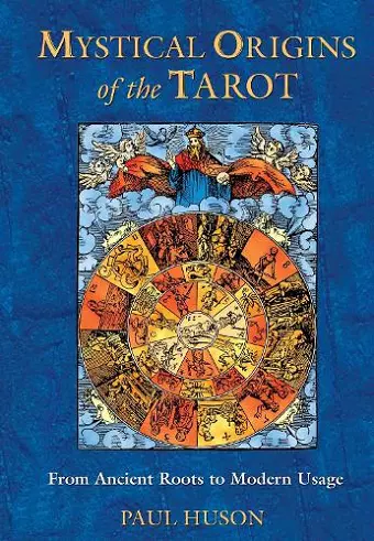 Mystical Origins of the Tarot cover