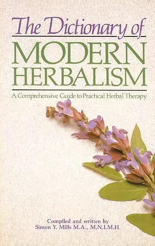 Dictionary of Modern Herbalism cover