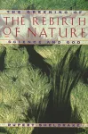 Greening of the Rebirth of Nature Science and God cover