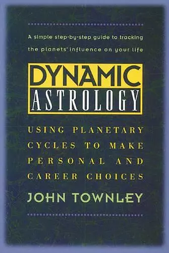 Dynamic Astrology cover