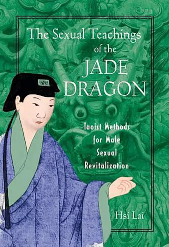 The Sexual Teachings of the Jade Dragon cover