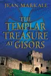 The Templar Treasure at Gisors cover