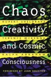 Chaos, Creativity, and Cosmic Consciousness cover