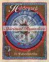 Hildegard of Bingen's Spiritual Remedies cover