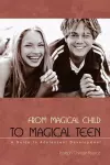 From Magical Child to Magical Teen cover