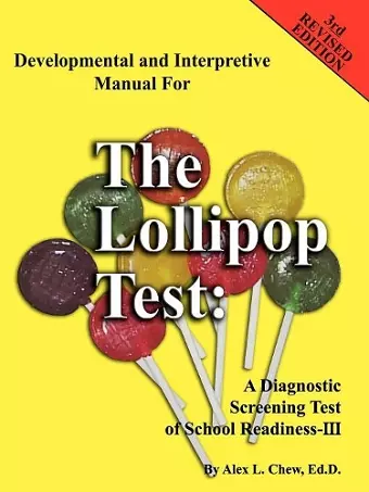 Developmental and Interpretive Manual for the Lollipop Test cover