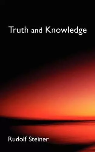 Truth and Knowledge cover