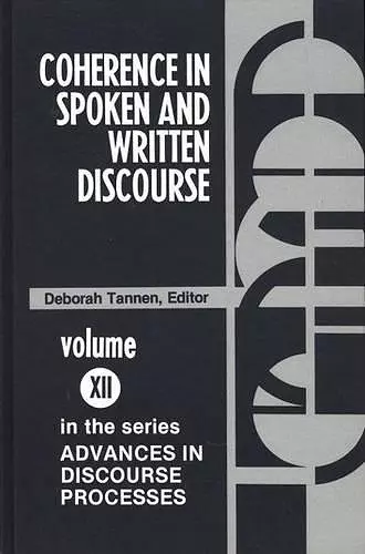 Coherence in Spoken and Written Discourse cover
