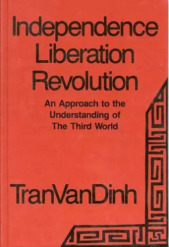 Independence, Liberation, Revolution cover