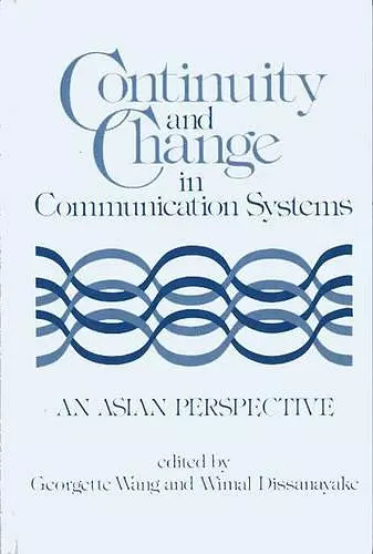 Continuity and Change in Communication Systems cover