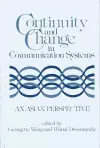 Continuity and Change in Communication Systems cover