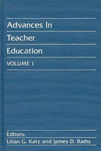 Advances in Teacher Education, Volume 1 cover