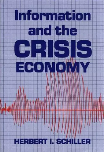 Information and the Crisis Economy cover