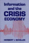 Information and the Crisis Economy cover