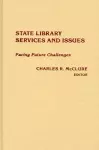 State Library Services and Issues cover