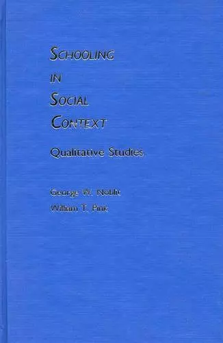 Schooling in Social Context cover