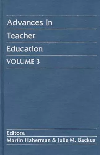 Advances in Teacher Education, Volume 3 cover