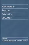 Advances in Teacher Education, Volume 3 cover