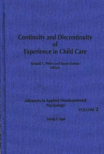 Continuity and Discontinuity of Experience in Child Care cover