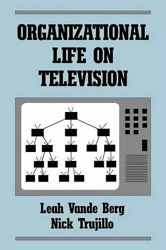 Organizational Life on Television cover