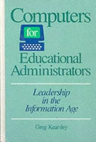 Computers for Educational Administrators cover