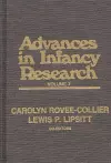 Advances in Infancy Research, Volume 7 cover