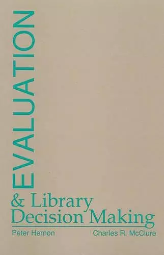 Evaluation and Library Decision Making cover