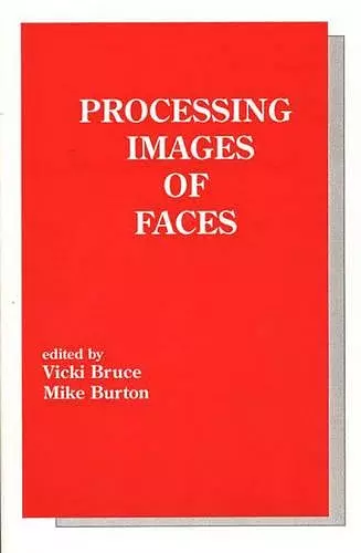 Processing Images of Faces cover