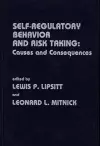 Self Regulatory Behavior and Risk Taking cover