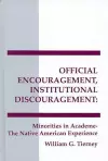 Official Encouragement, Institutional Discouragement cover